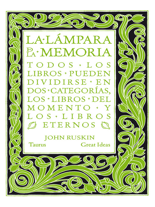 Title details for La lámpara de la memoria (Serie Great Ideas 33) by John Ruskin - Wait list